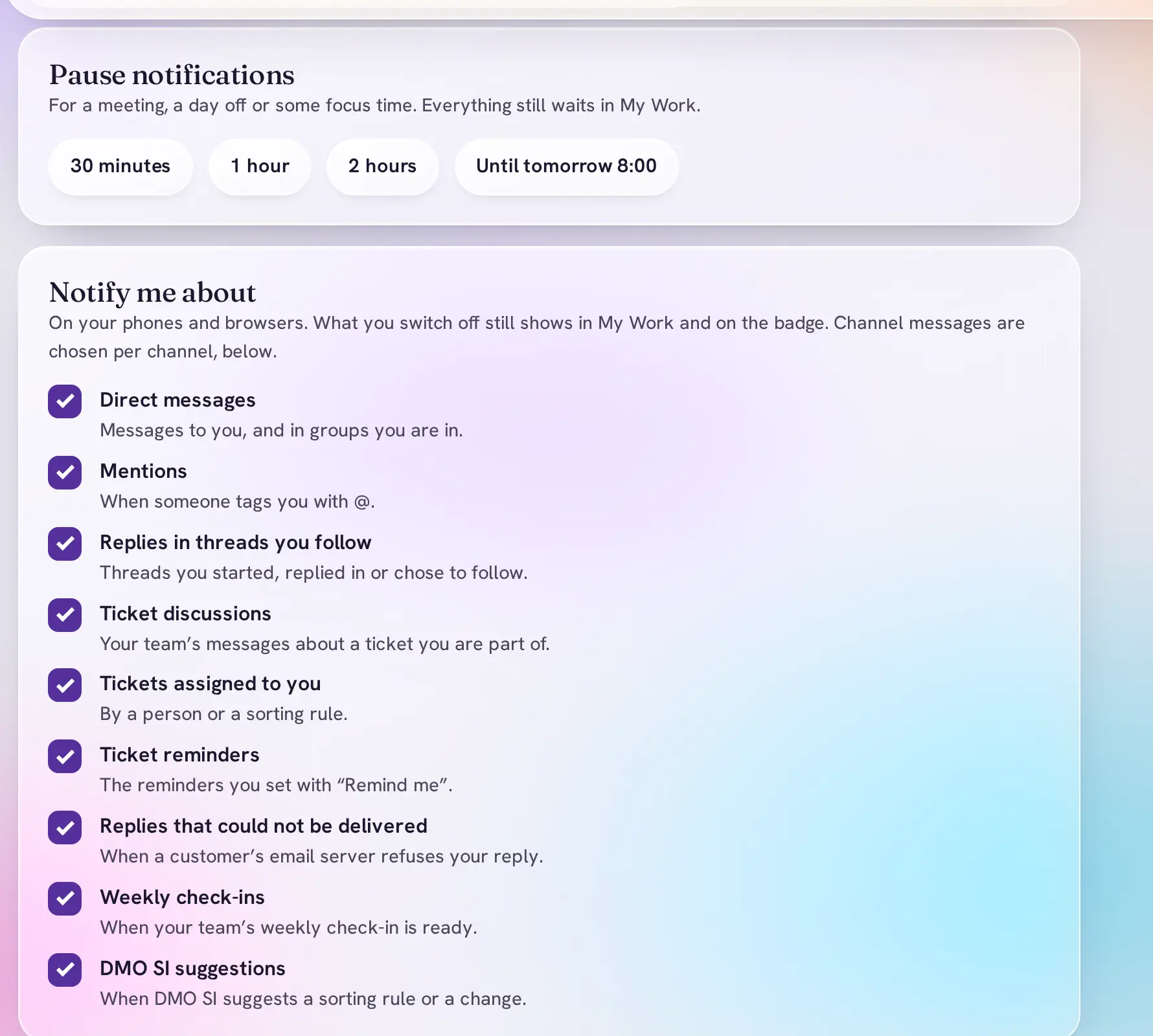Notification settings: pause for 30 minutes, 1 hour, 2 hours or until tomorrow, and a list of what to be told about.