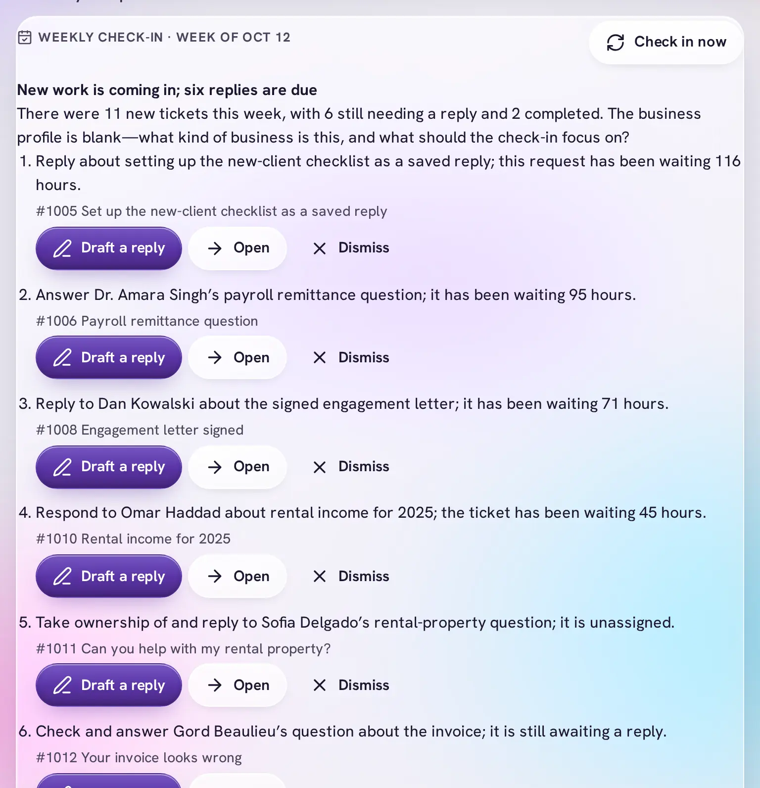 DMO SI's weekly check-in: six replies are due, each with Draft a reply, Open and Dismiss.