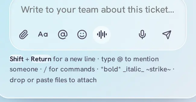 The message box of a ticket's team discussion with the Talk instead of typing button.